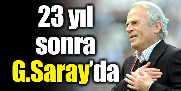 23 yıl sonra Galatasaray'da