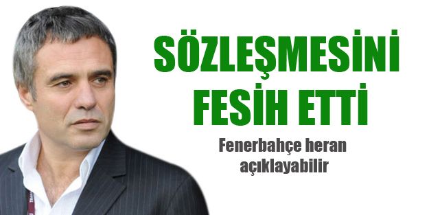 Ersun Yanal Eskişehirspor'dan ayrıldı.