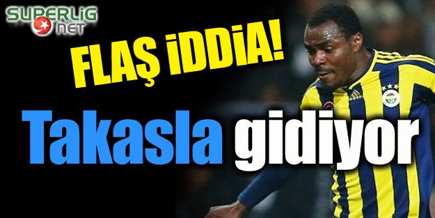 Flaş iddia! Takasla gidiyor